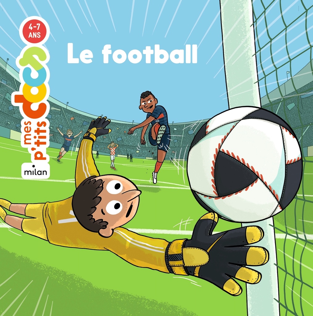 [9782408041243] MES P'TITS DOCS - Le Football - Dès 4 ans