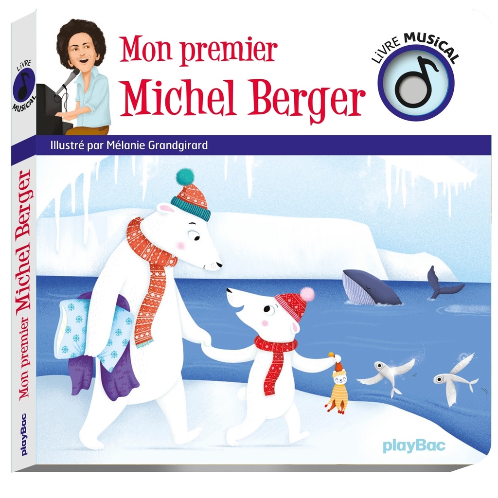 [9782809674477] Livre musical - Mon premier Michel Berger