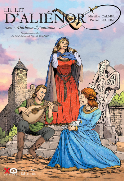 [9782374482309] Le lit d'Aliénor - Tome 1 Duchesse d'Aquitaine