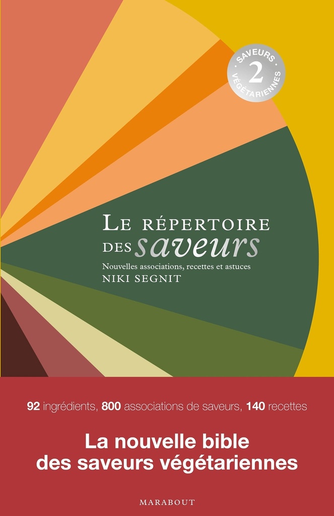 [9782501183499] Le répertoire des saveurs 2 - Saveurs végétariennes