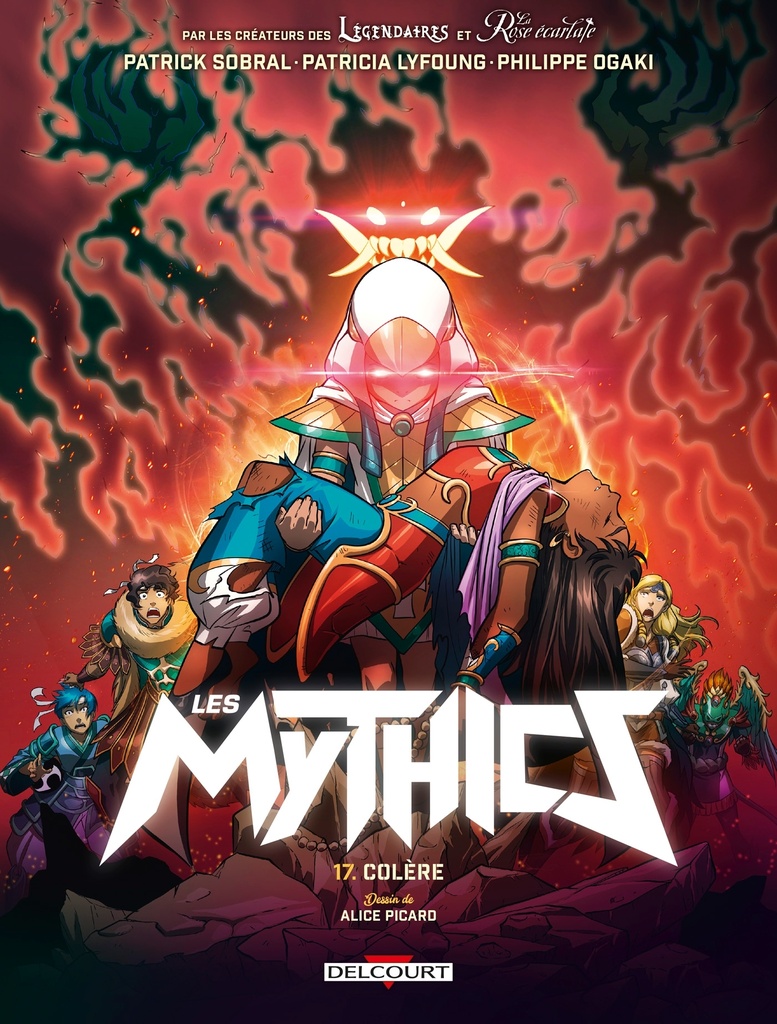 [9782413044666] Les Mythics T17 - Colère