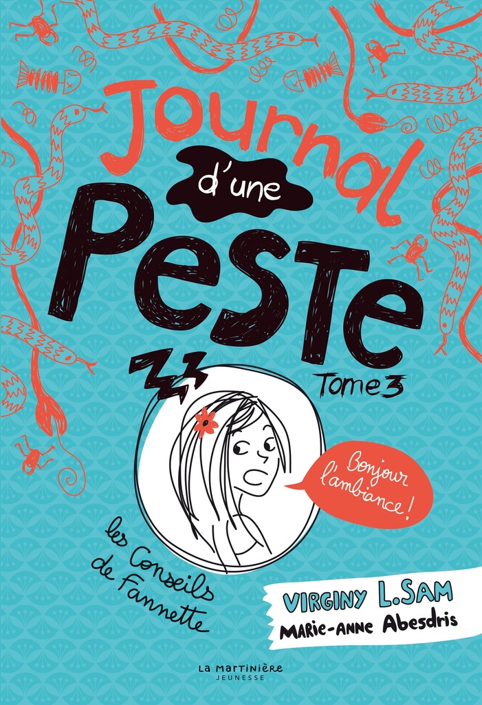 Le journal d'une peste - Tome 3 - Journal d'une peste, tome 3