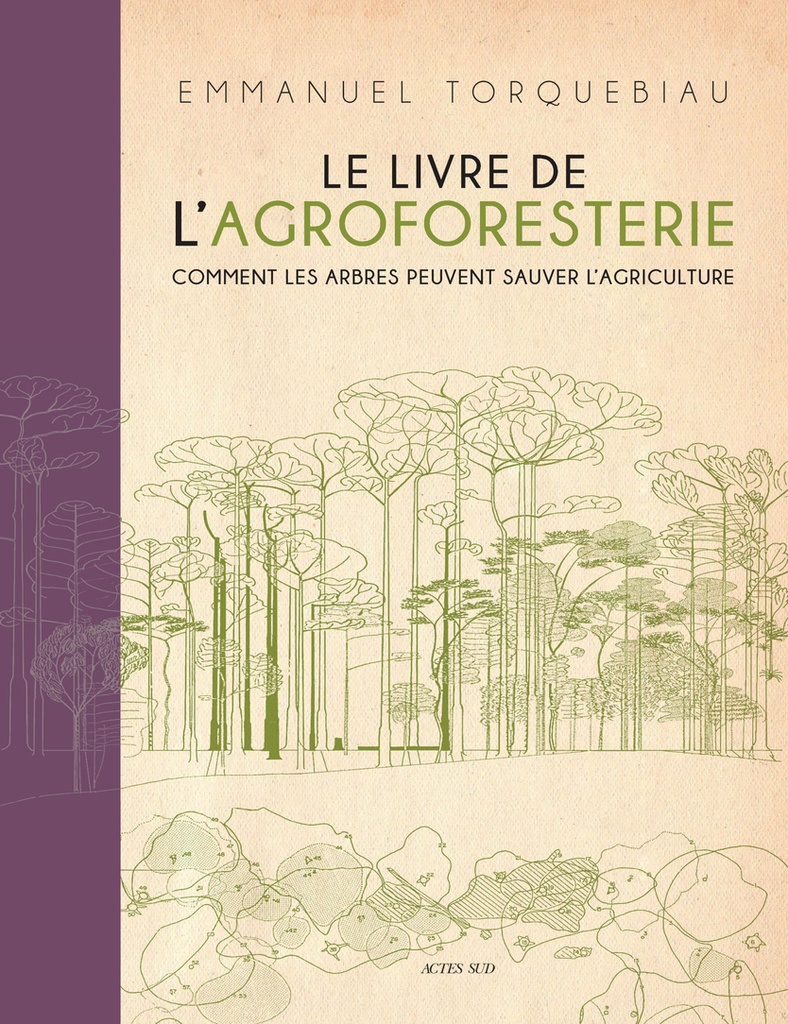 [9782330165239] Le Livre de l'agroforesterie