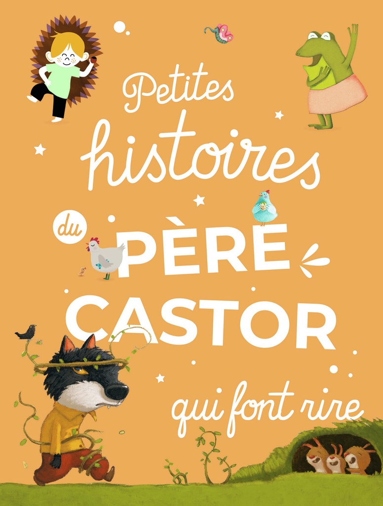 [9782081469068] Petites histoires du Père Castor qui font rire