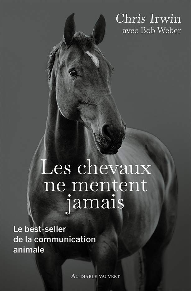 [9791030705300] Les chevaux ne mentent jamais