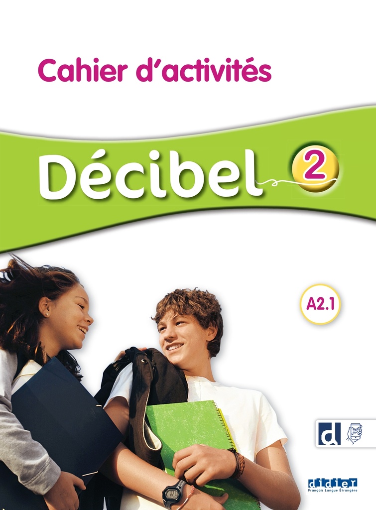 [9782278111985] Décibel 2 - Niv. A2.1 - Cahier + didierfle.app