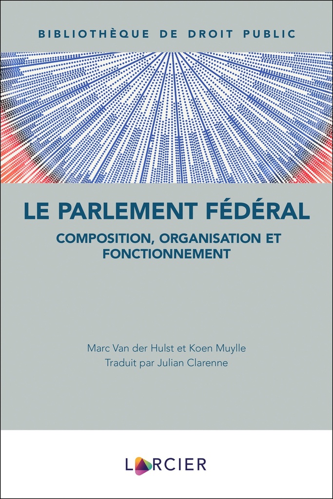 [9782807924871] Le Parlement fédéral