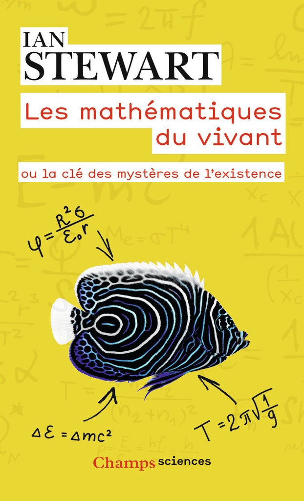 [9782081347373] Les mathématiques du vivant ou La Clé des mystères de l'existence