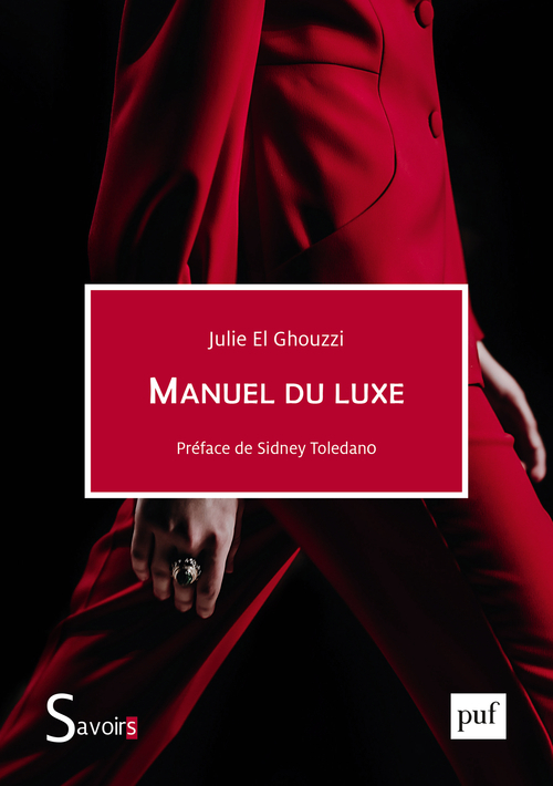[9782130832416] Manuel du luxe