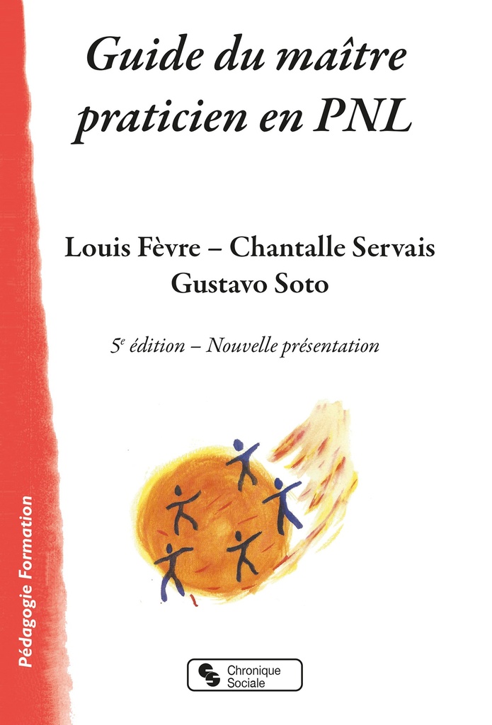 [9782367177847] Guide du maître praticien en PNL