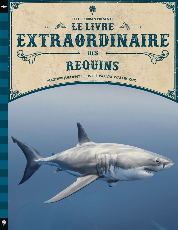 [9782374084657] Le Livre extraordinaire des requins