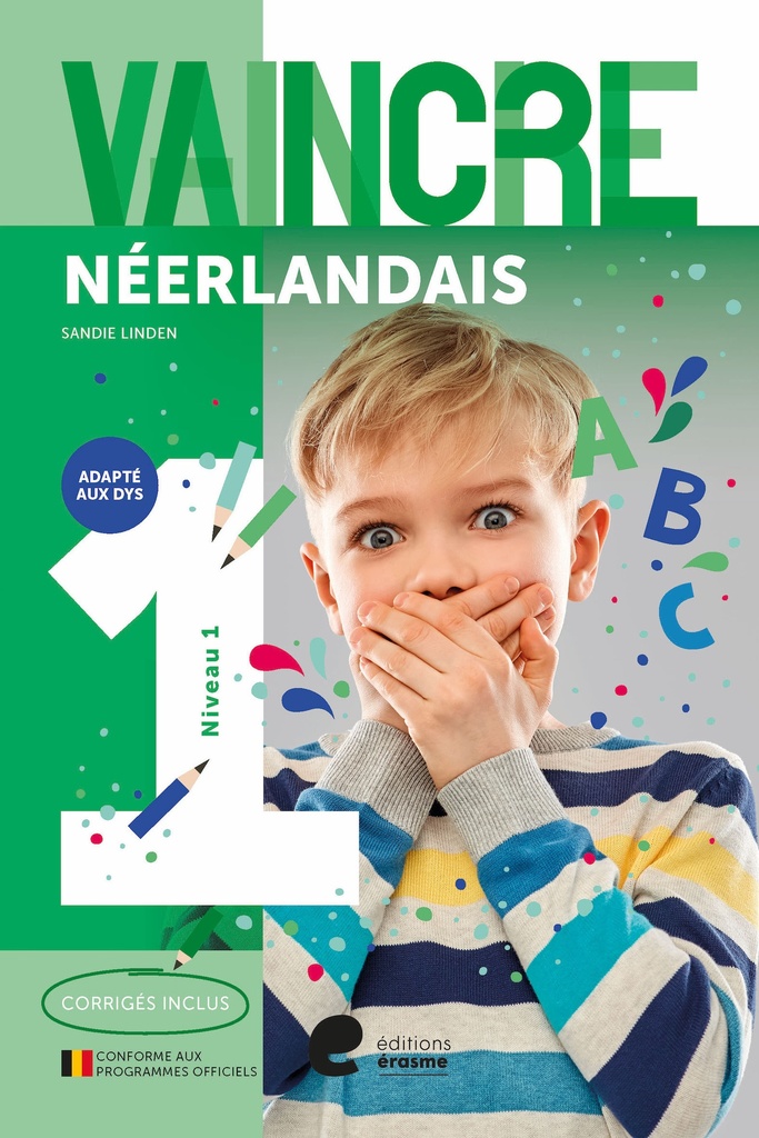 VAINCRE NEERLANDAIS NIVEAU 1