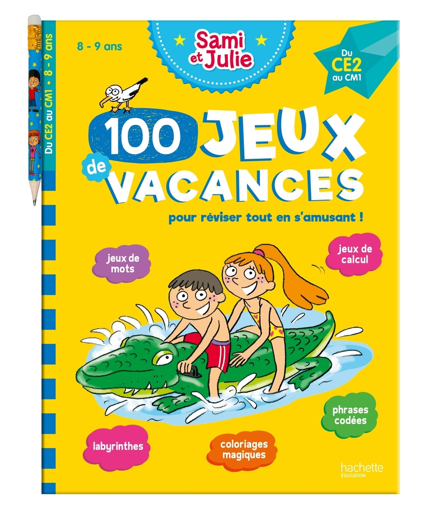 [9782017222583] 100 Jeux de vacances - Sami et Julie - Du CE2 au CM1 - Cahier de vacances 2026