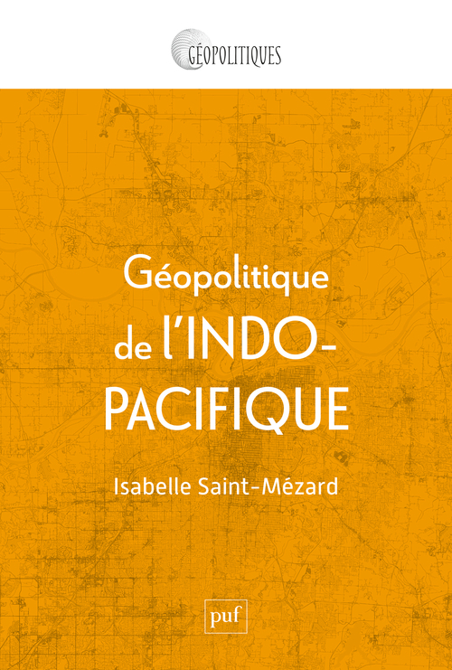 [9782130837770] Géopolitique de l'Indo-Pacifique