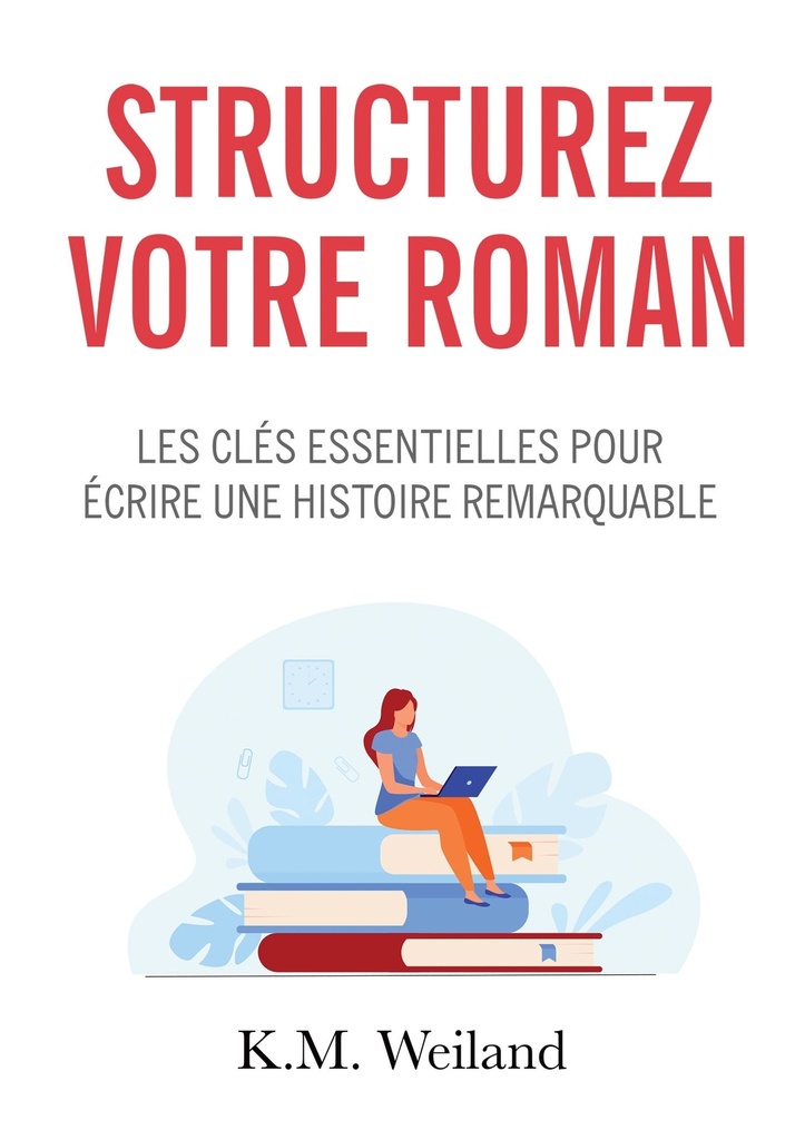 [9791035942748] Structurez votre roman