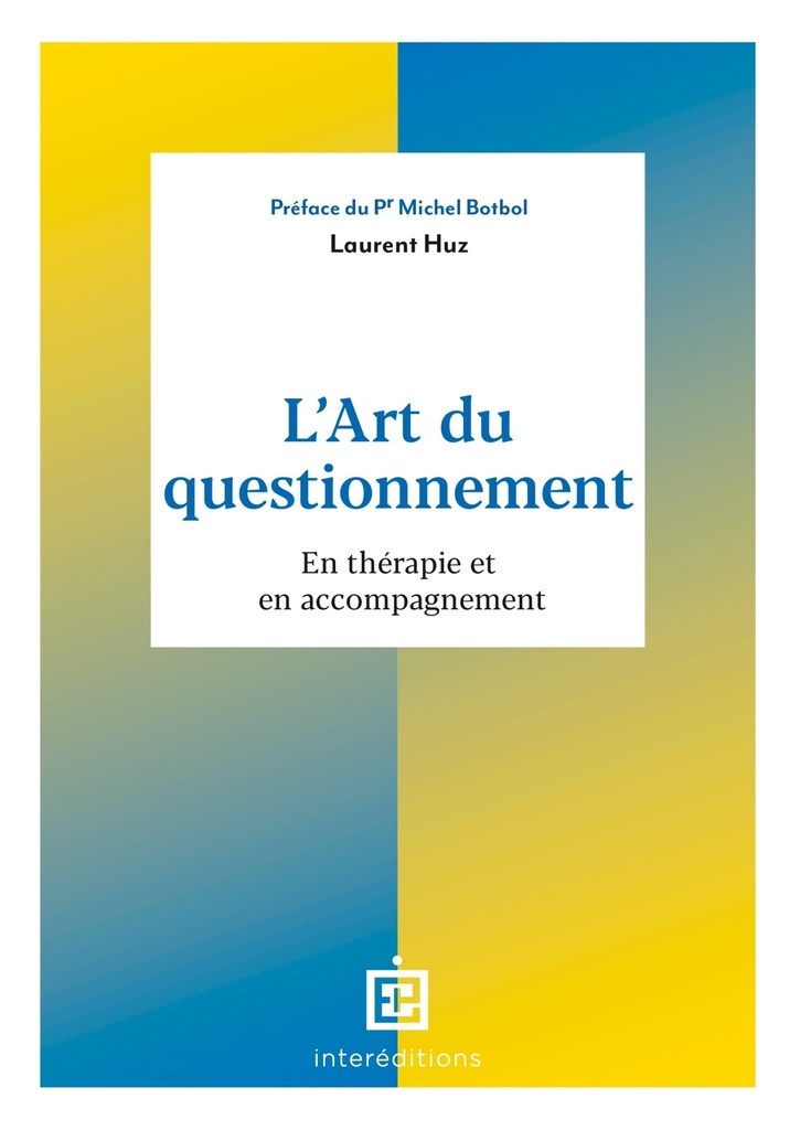 [9782729623807] L'Art du questionnement