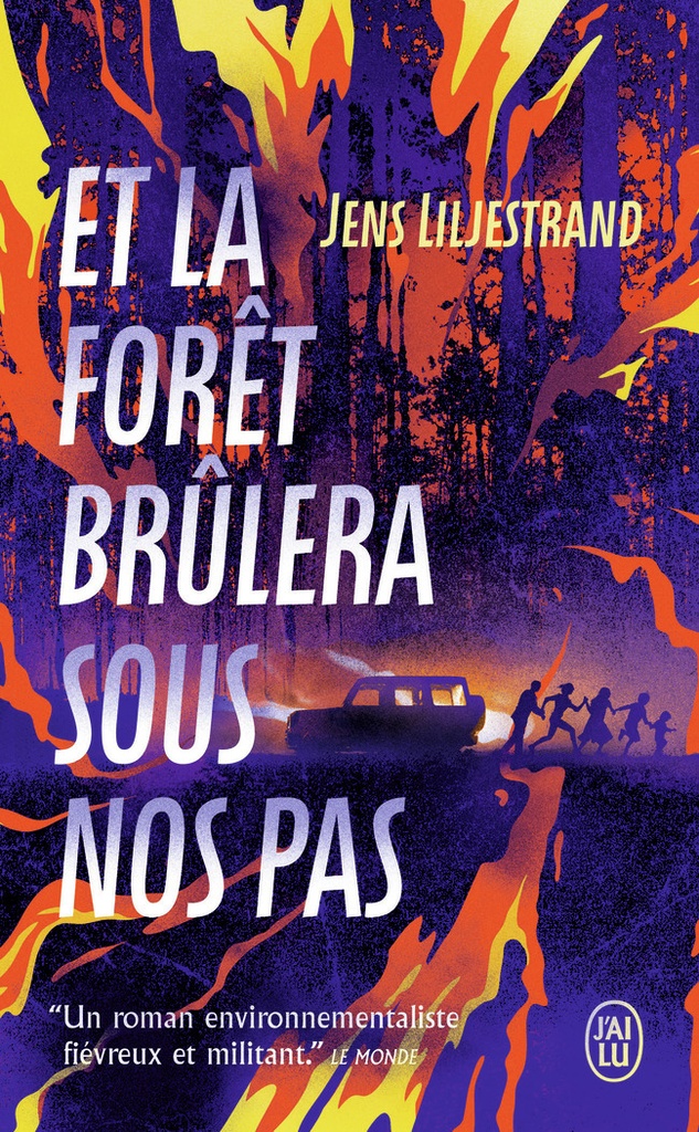 [9782290385173] Et la forêt brûlera sous nos pas