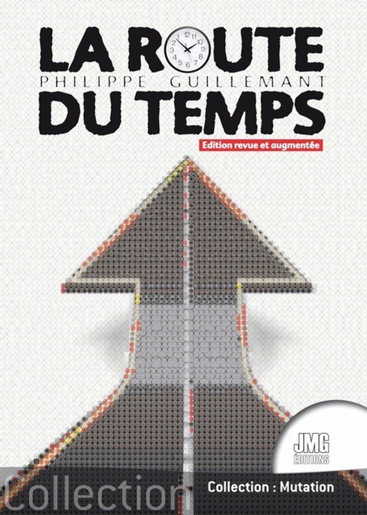[9782357843134] La route du temps