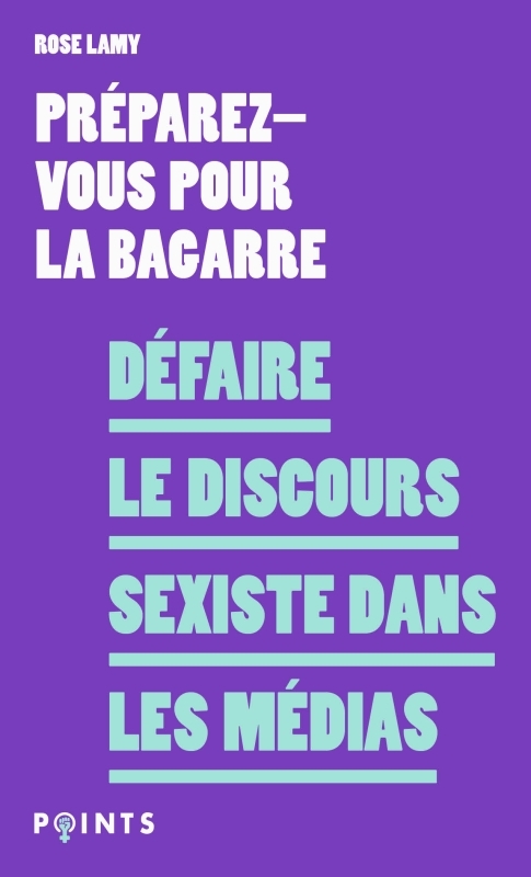 [9782757896396] Défaire le discours sexiste dans les médias