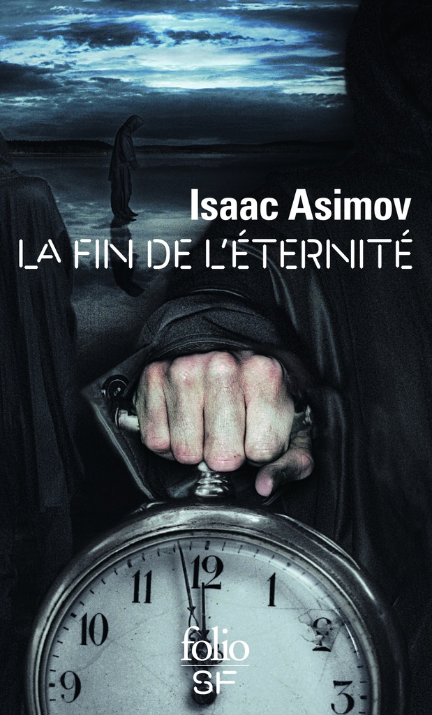 [9782070779307] La fin de l'Éternité