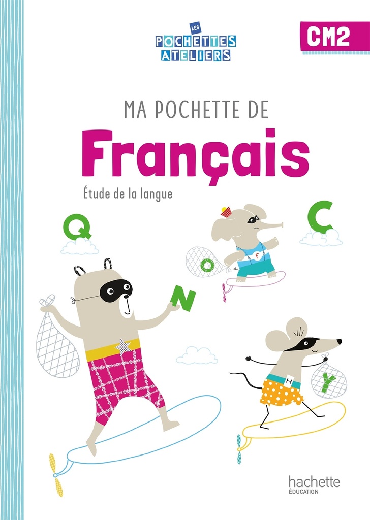 [9782017136163] Ma pochette de français CM2 - Les Pochettes Ateliers - Pochette élève - Ed. 2021