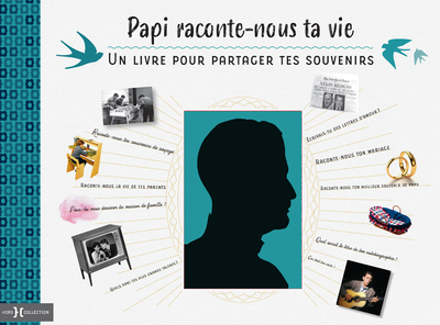 [9782701402789] Papi, raconte-nous ta vie - Un livre pour partager tes souvenirs