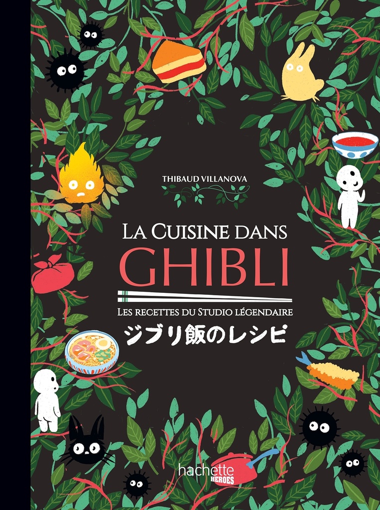 [9782017178316] La cuisine dans Ghibli