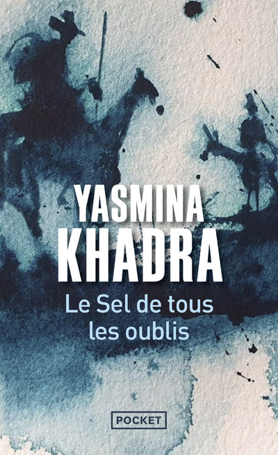 [9782266316170] Le Sel de tous les oublis