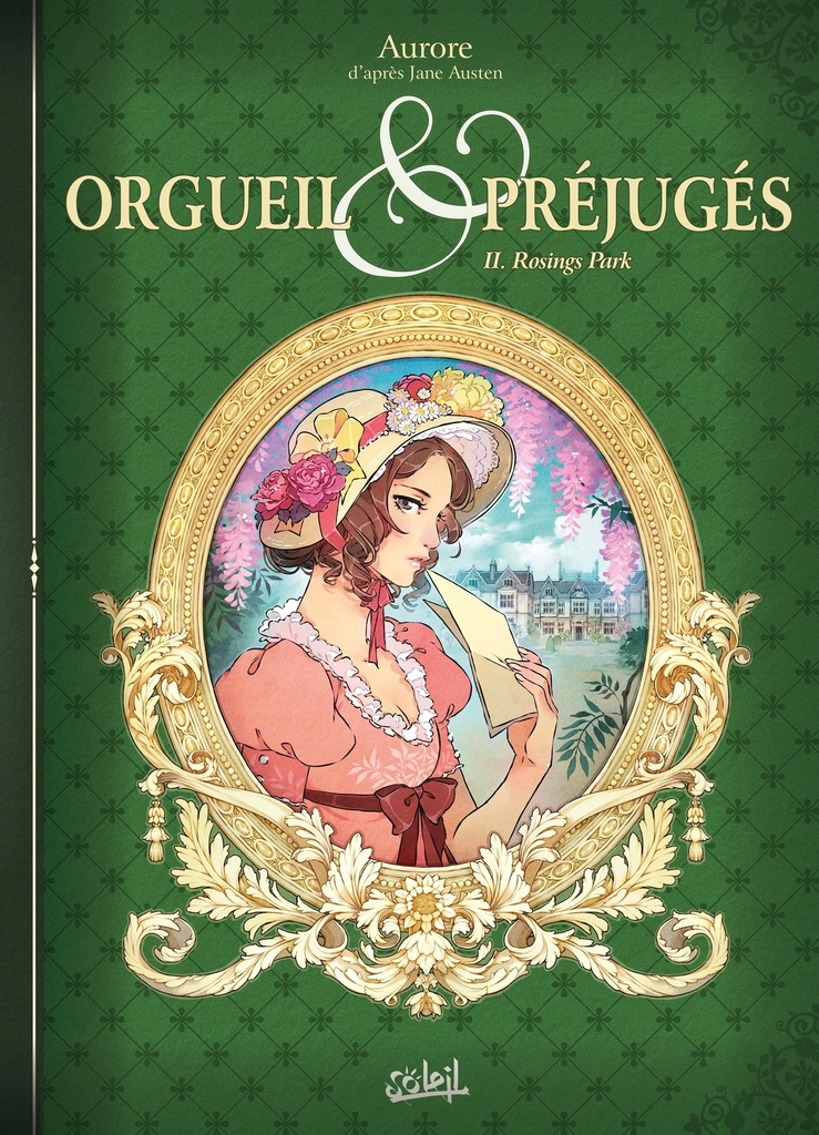 Orgueil et Préjugés T02 - Rosings Park