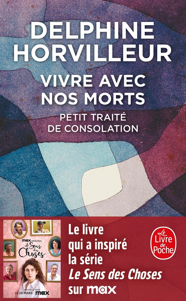 [9782253104827] Vivre avec nos morts