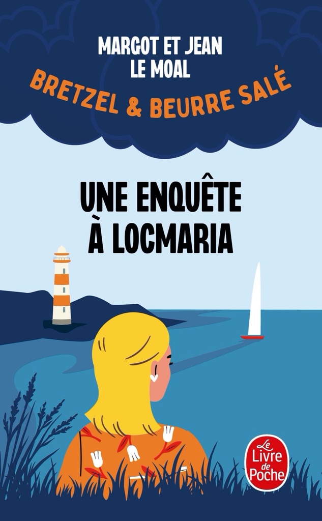 [9782253195313] Une enquête à Locmaria (Bretzel & beurre salé, Enquête 1)