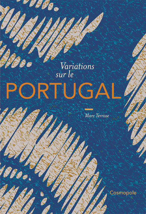 [9782846306133] Variations sur le Portugal