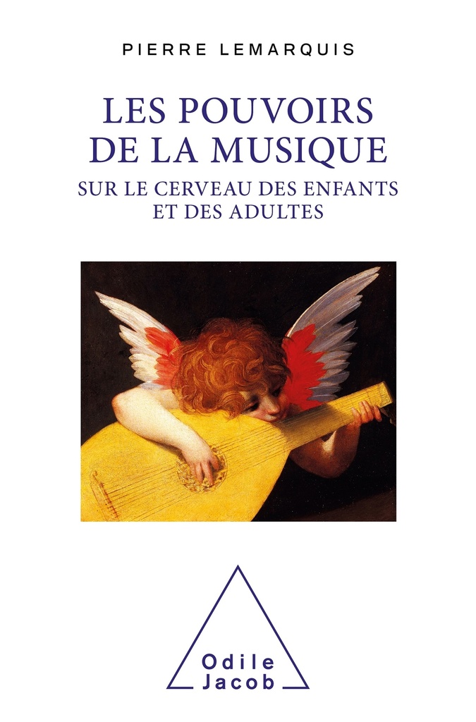 [9782738148742] Les pouvoirs  de la musique sur le cerveau des enfants et des adultes