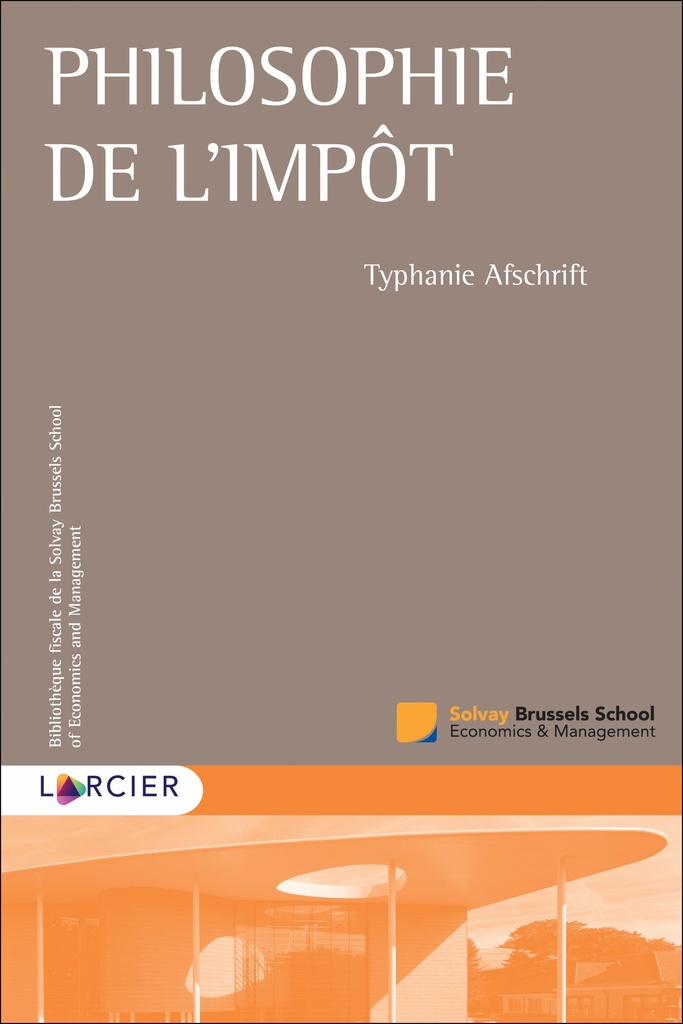 [9782807936751] Philosophie de l'impôt