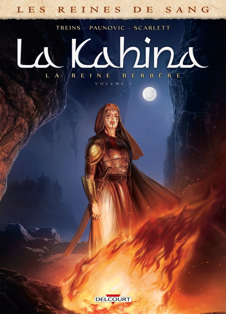 Les Reines de sang - Kahina la Reine Berbère T01
