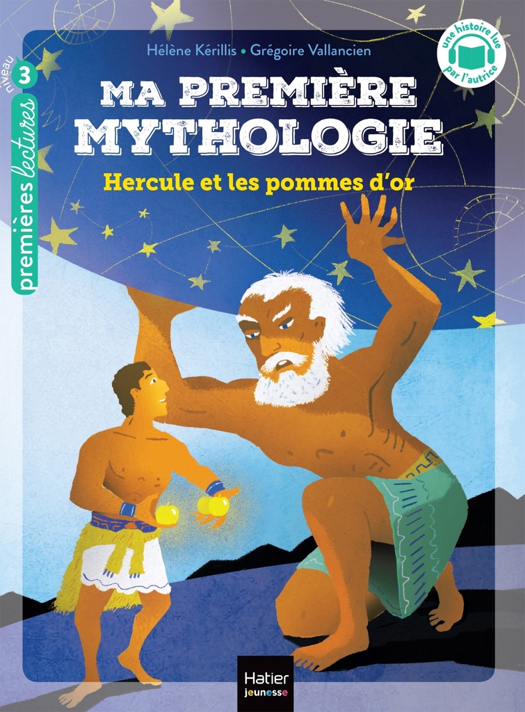 [9782401093195] Ma première mythologie - Hercule et les pommes d'or - CP/CE1 6/7 ans