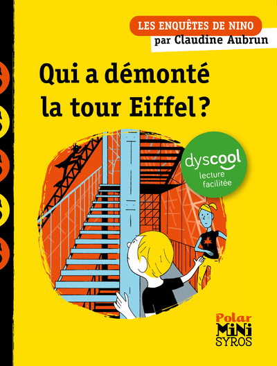 [9782748530285] Les enquêtes de Nino : Qui a démonté la Tour Eiffel ? Dyscool