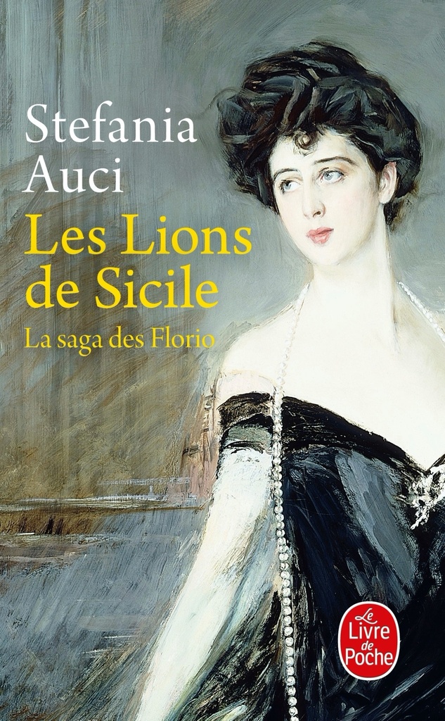 [9782253936916] Les Lions de Sicile (Les Florio, Tome 1)