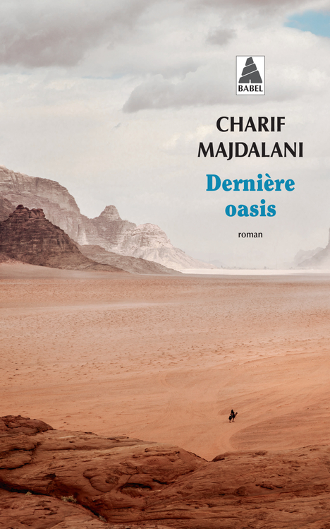 [9782330183769] Dernière oasis