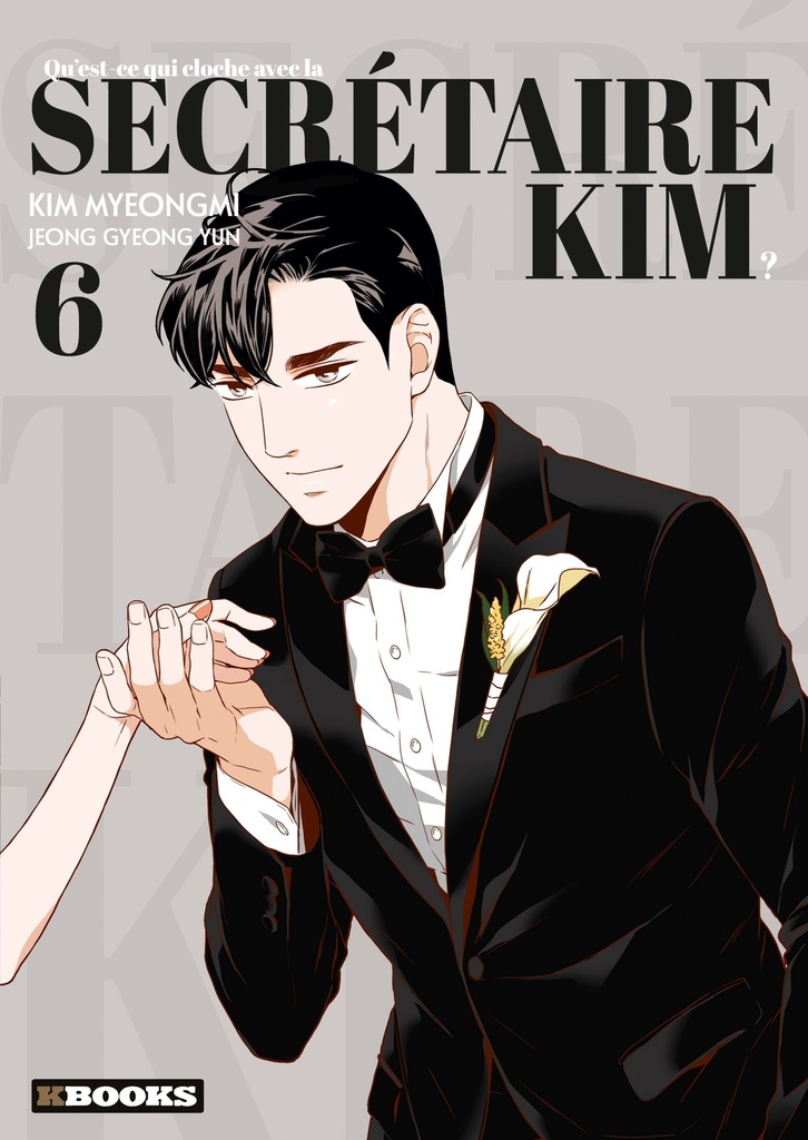 [9782382880500] Qu'est-ce qui cloche avec la secrétaire Kim ? T06