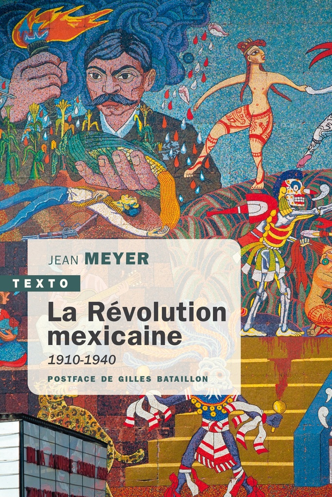 [9791021058040] La Révolution mexicaine