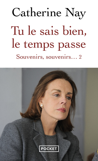 [9782266329149] Souvenirs, souvenirs... - Tome 2 Tu le sais bien, le temps passe