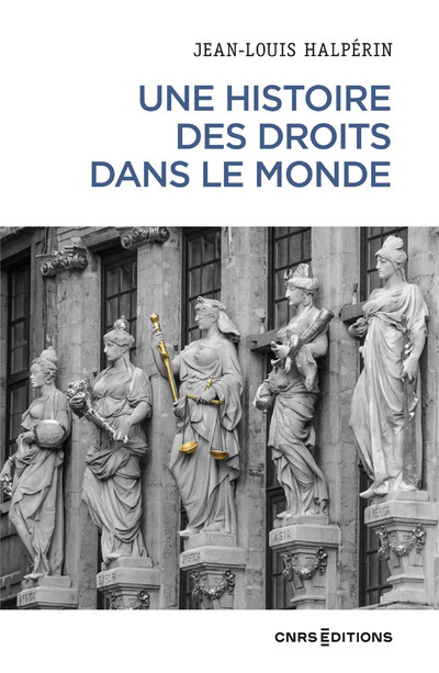 [9782271146960] Une histoire des droits dans le monde