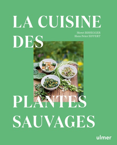 [9782379222559] La cuisine des plantes sauvages