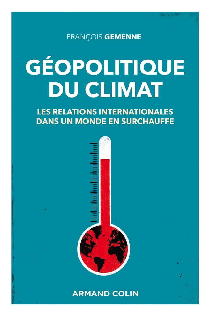 [9782200632427] Géopolitique du climat