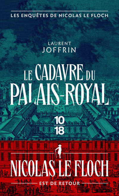 [9782264080110] Le cadavre du Palais-Royal - Les enquêtes de Nicolas Le Floch, commissaire au Châtelet