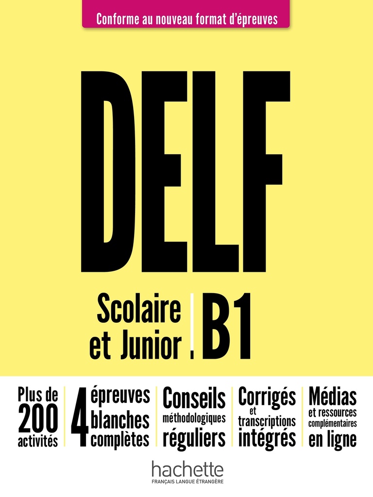 [9782016286418] DELF junior/scolaire - Nouveau format d'épreuves (B1)