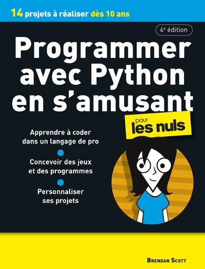 [9782412082171] Programmer avec Python en s'amusant Pour les Nuls 4e édition