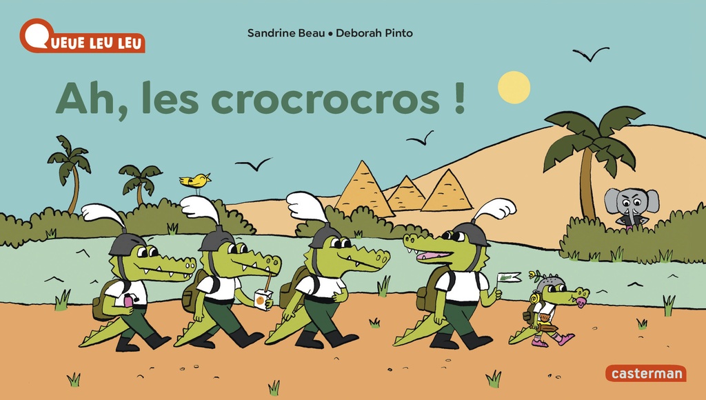 À la Queue Leu Leu - Ah, les crocrocros !