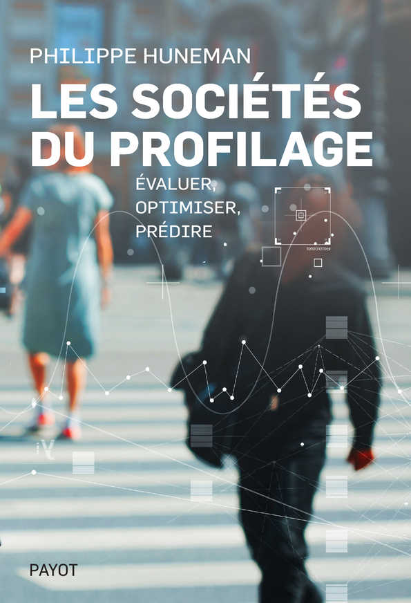 [9782228932301] Les sociétés du profilage